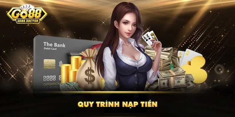 Quy trình nạp tiền