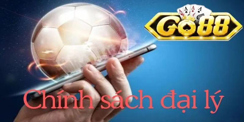 Những lợi ích cực thú vị khi trở thành đại lý GO88